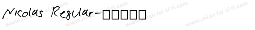 Nicolas Regular字体转换